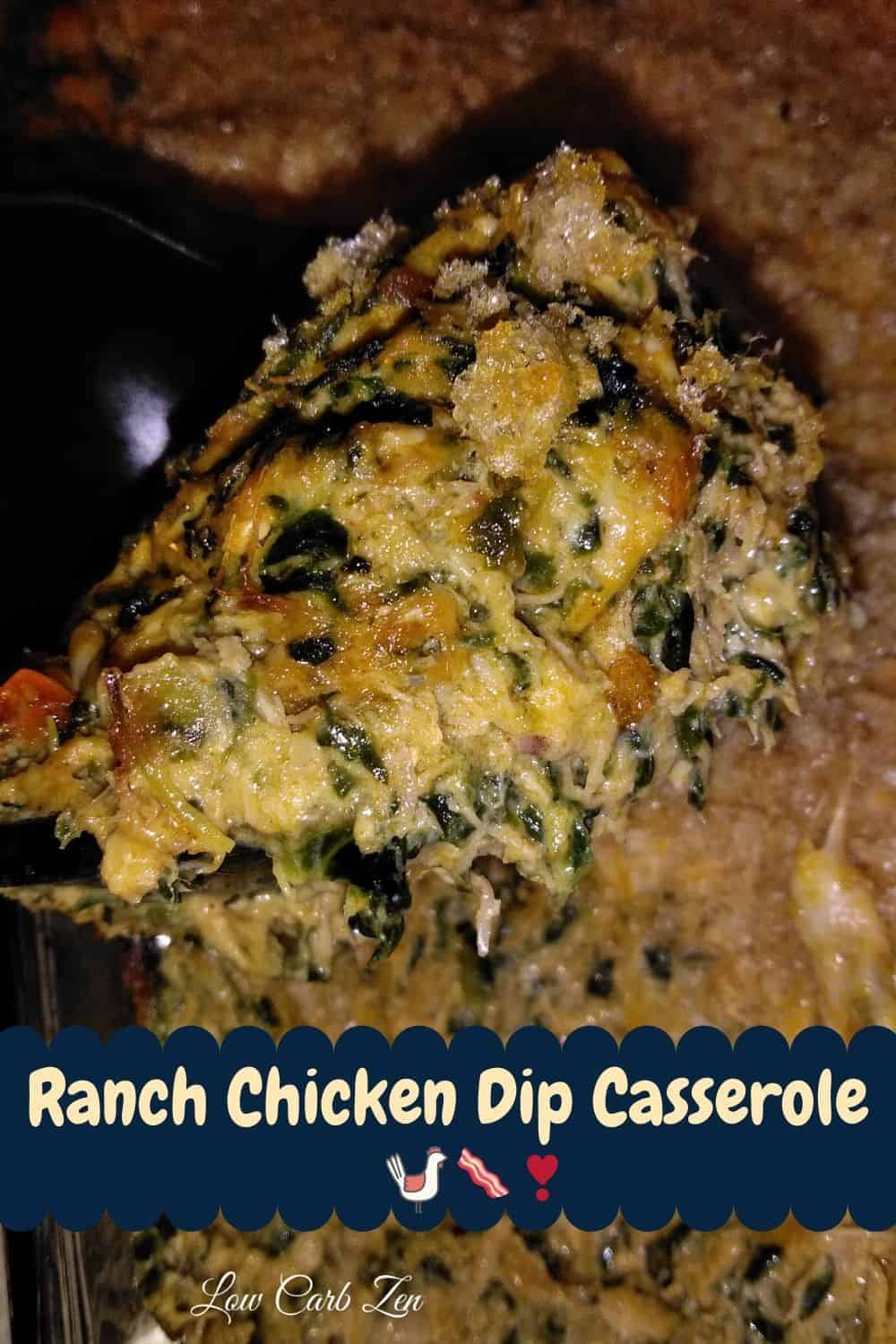 Chicken Ranch Dip Casserole
