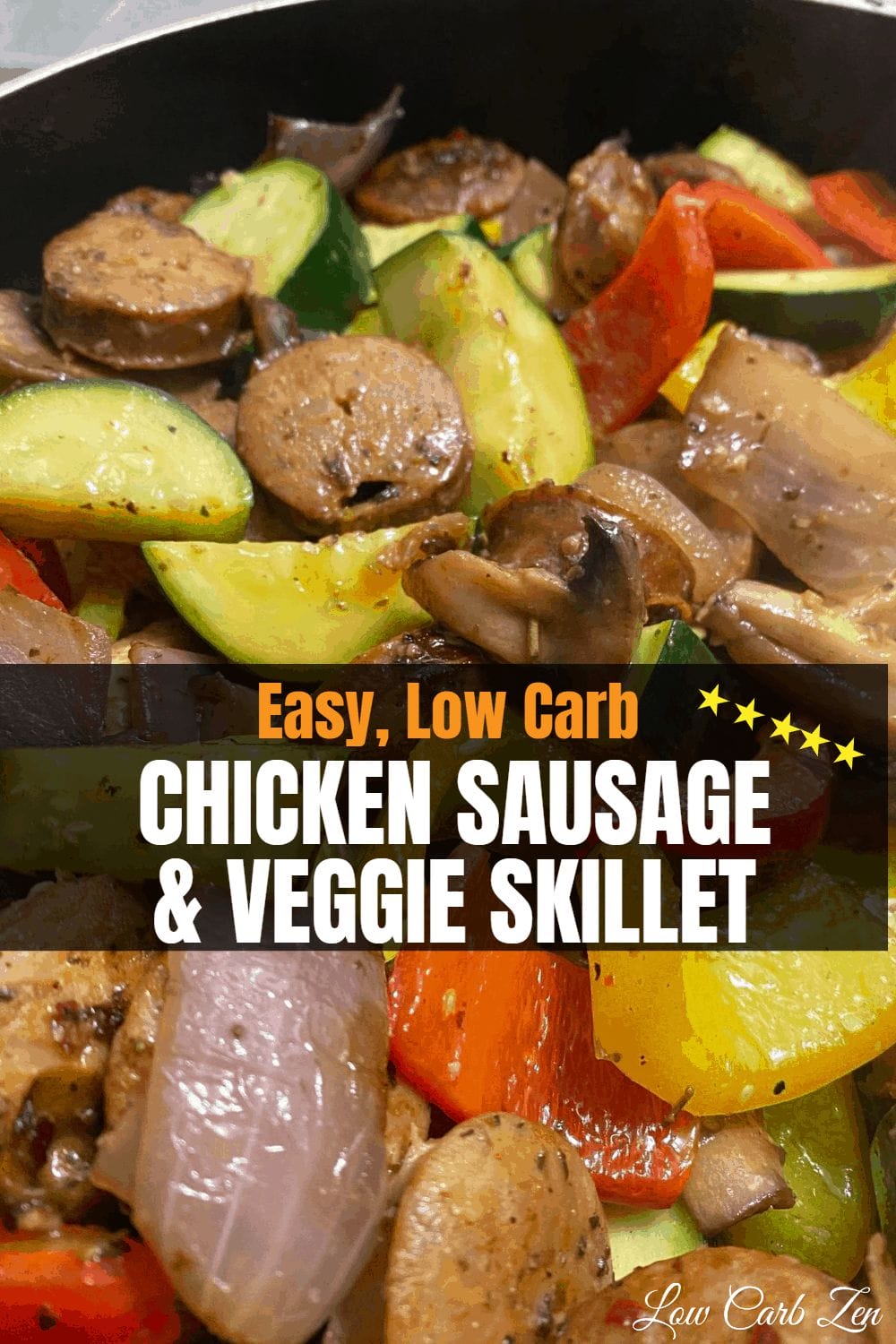 Chicken Sausage and Vegetable Skillet 6 Chicken Sausage and Vegetable Skillet