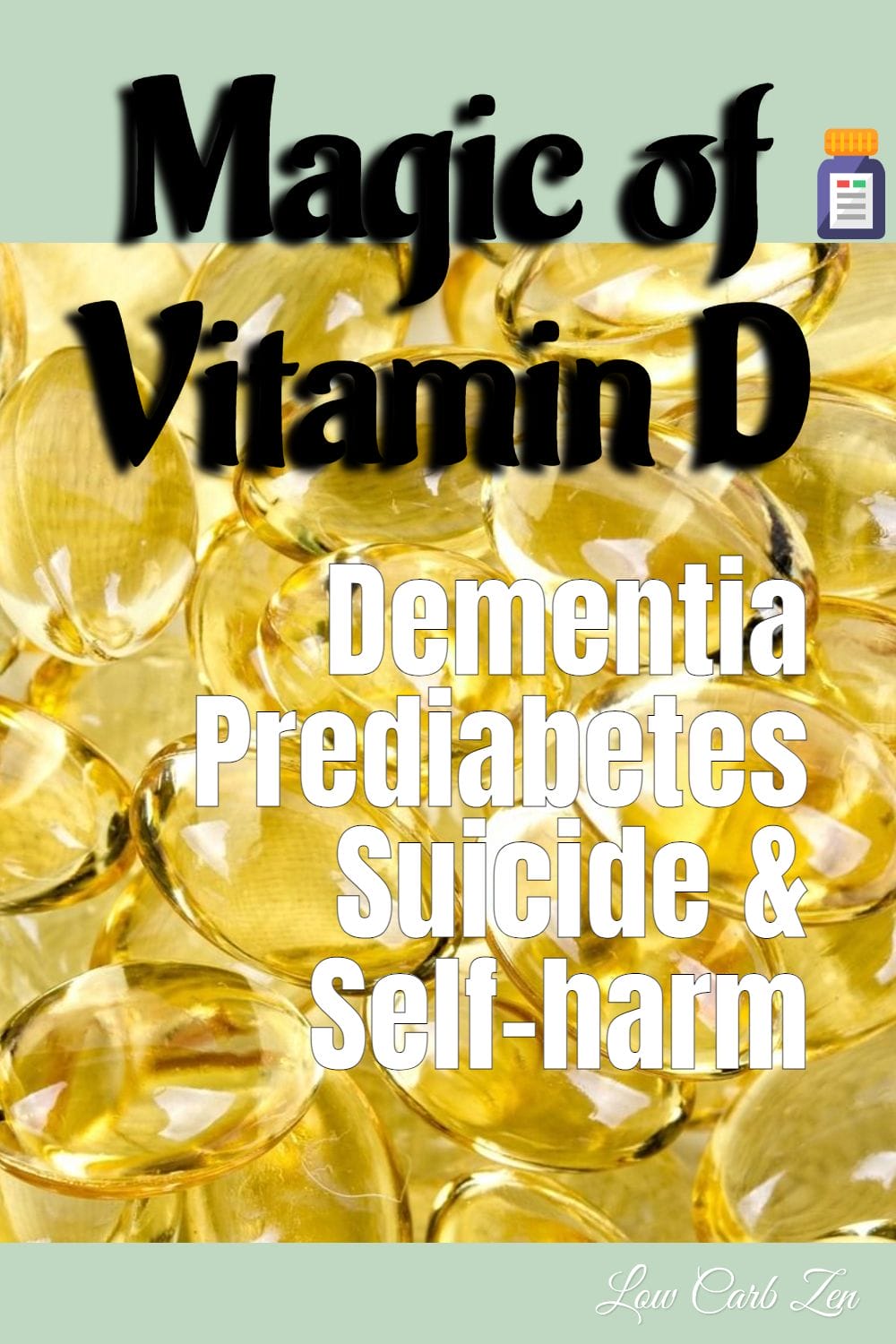 Magic of Vitamin D: Avoid Demetia, Diabetes & More 3 Magic of Vitamin D: Avoid Demetia, Diabetes & More