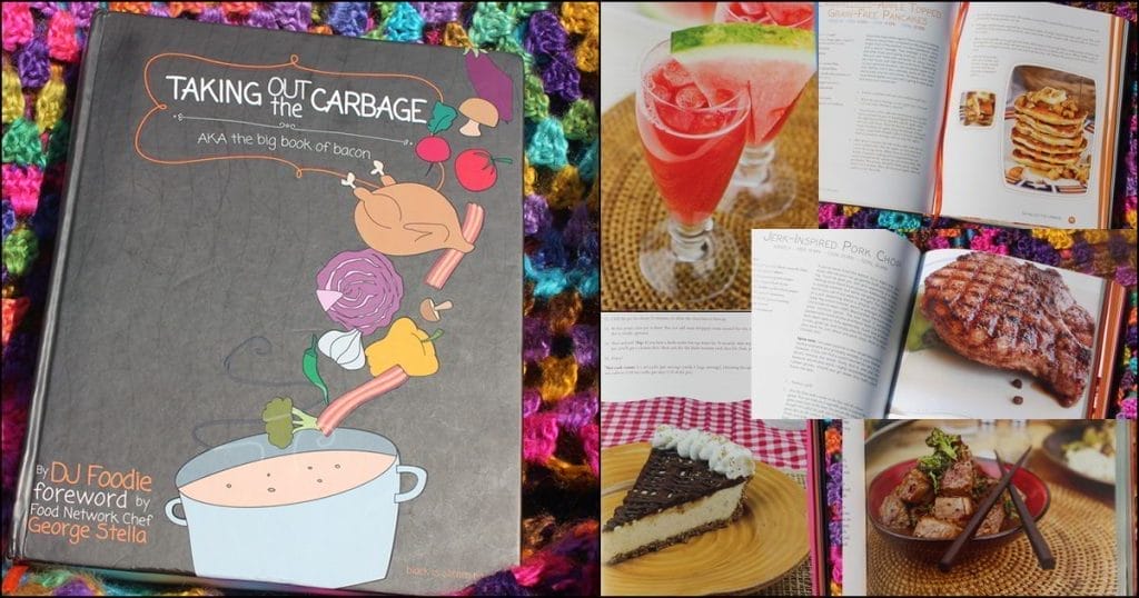 Taking Out the Carbage: AKA the Big Book of Bacon Low carb cookbook Carbage by DJ Foodie with sample keto and low carb recipe photos